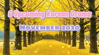 6 Upcoming Korean Drama| November 2020