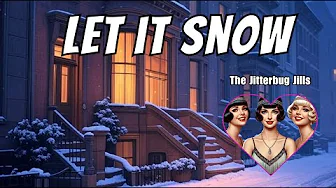 Rediscovered: Jitterbug Jills Make Winter Cool Again!