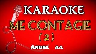 karaoke  ( ME CONTAGIE  #2 ) ANUEL AA (  intrumental )