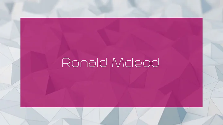 Ronald Mcleod - appearance