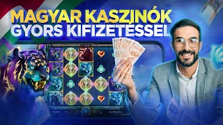 Magyar Kaszinók Gyors Kifizetéssel ⭐ kaszinó játékok 2024