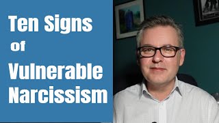 Ten Signs of Covert Narcissism