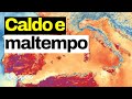 Ondata di caldo e alluvioni: perché i due fenomeni sono collegati