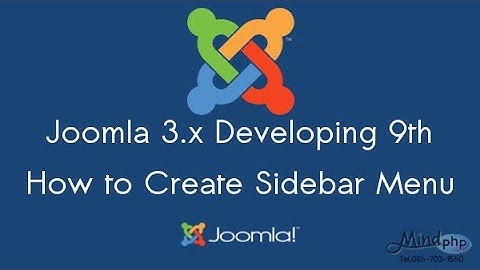 Joomla 3.x Developing 9th - How To Create Sidebar Menu