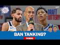 The Pros &amp; Cons of the NBA's New ANTI-TANKING Rules, Draft Lottery Changes