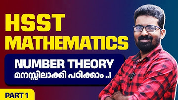 HSST Mathematics Number Theory മനസ്സിലാക്കി പഠിക്കാം ..! Part 1 | HSST MATHEMATICS CLASSES