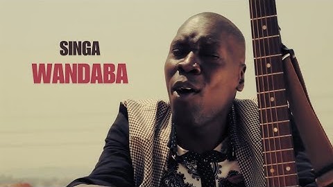 SINGA WANDABA (Official Video)