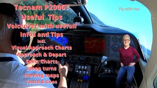 How to Fly the Tecnam P2006T , Voice Over with Useful Infos and Tips.