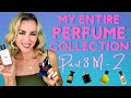 My ENTIRE Perfume Collection | Part 3 M-Z | Fragrance Collection 2022