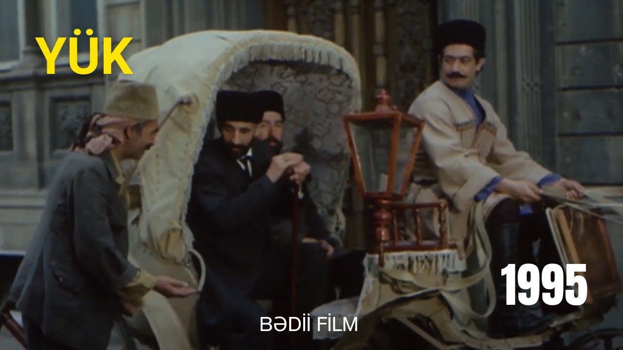 Yük (1995) - bədii film (rej. Rövşən Almuradlı) - Ağa Musa Nağıyev haqqında
