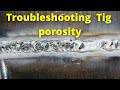 Porosity /Your Troubleshooting check list