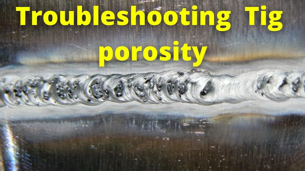 Tig Welding Troubleshooting: Expert Tips for Perfect Welds
