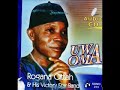 Rogana Ottah And His Victory Star Band Uwa Oma 