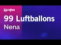 99 luftballons  nena  karaoke version  karafun