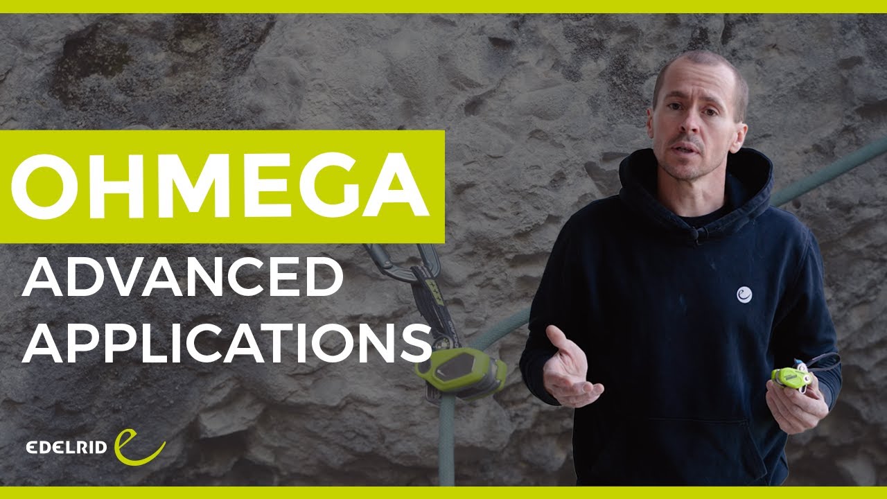 OHMEGA: Advanced Applications | EDELRID