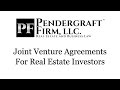 Joint Venture Agreements for Real Estate Investors