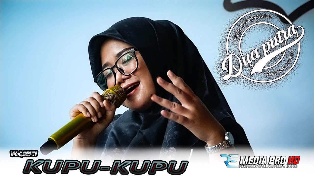 KUPU-KUPU II VOC.SEPTI II LATIHAN DUA PUTRA