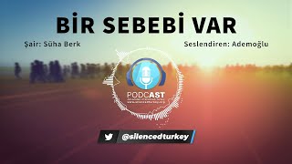 Bir Sebebi Var - Süha Berk (Şiir) Resimi