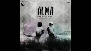 Emin  Rasen feat Alma  Alma