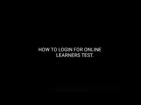 Steps to login for online Learners Test.