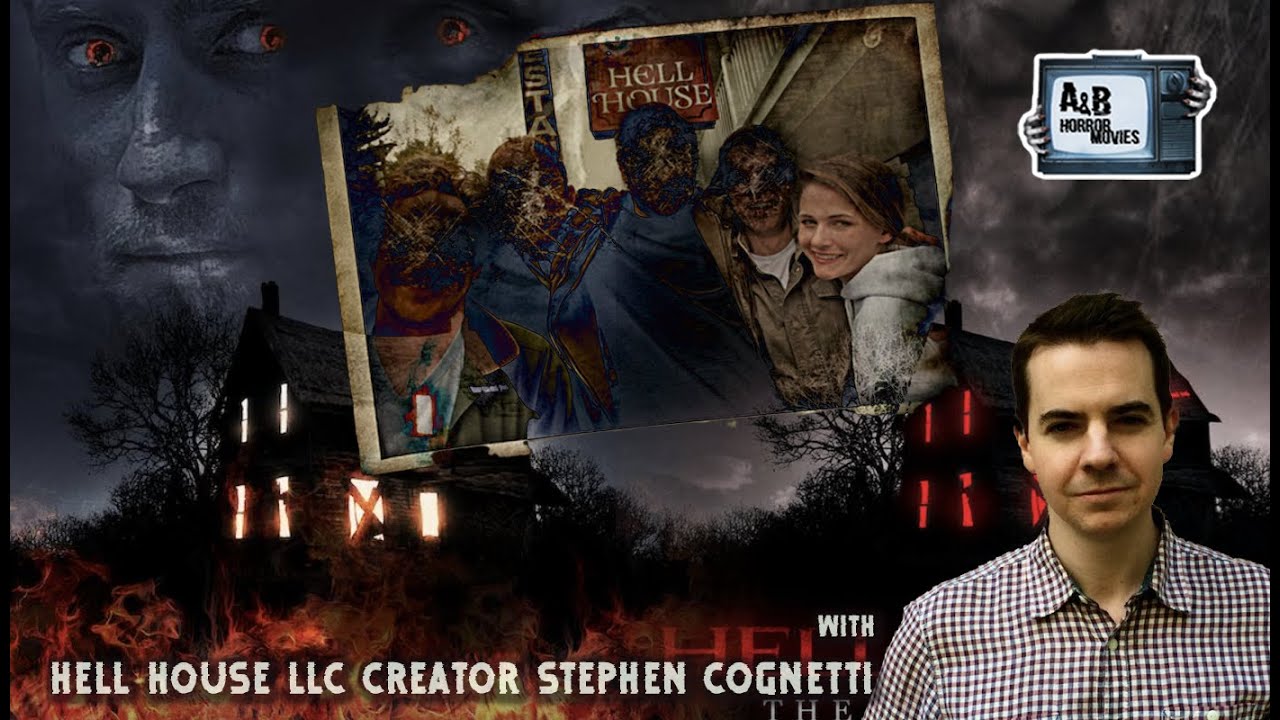 A&B Horror Movies: Hell House LLC - Stephen Cognetti
