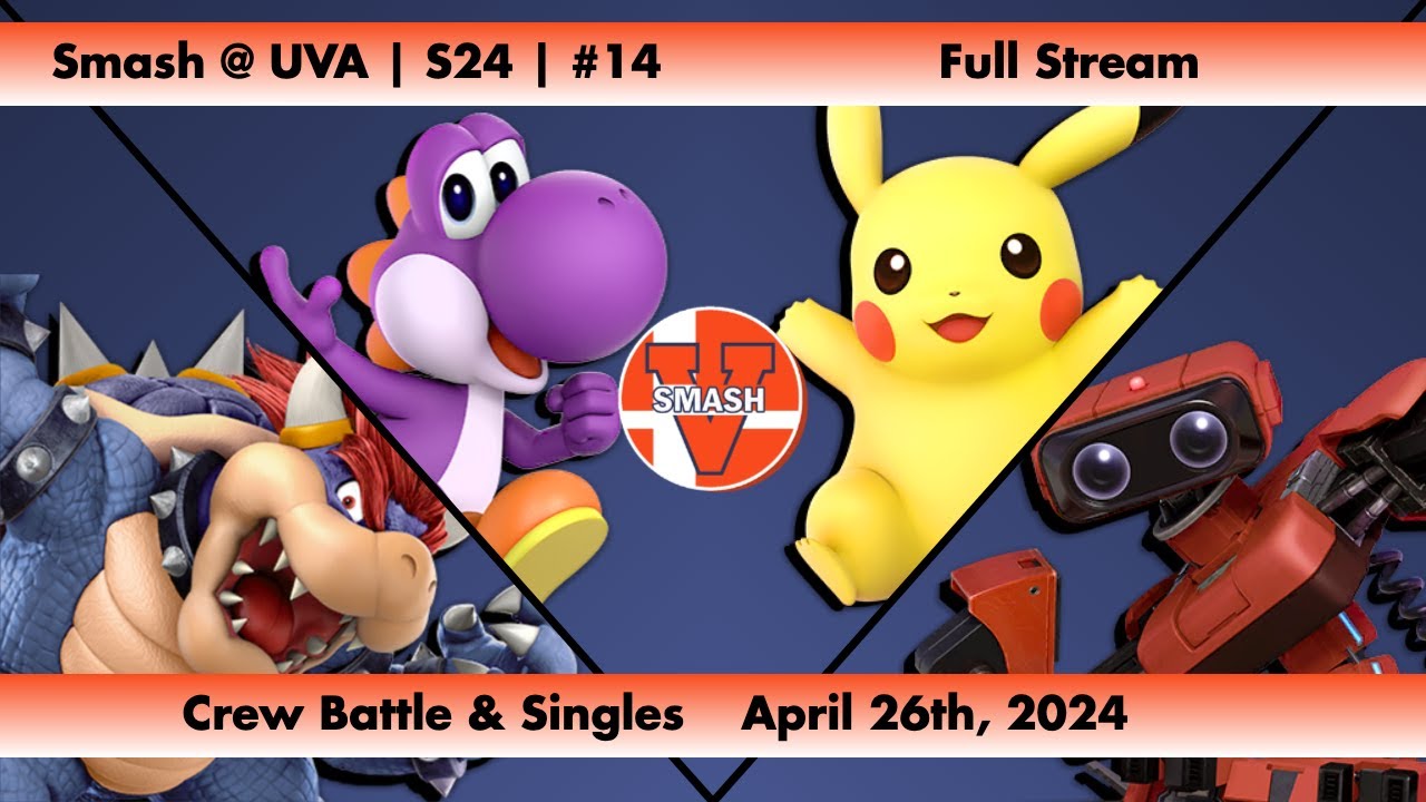 Smash At UVA S24 #14 - Full Stream