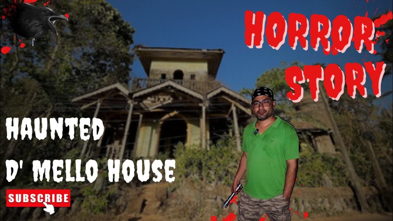 Haunted D'Mello House 🔥 Din Mein Kya Mil 