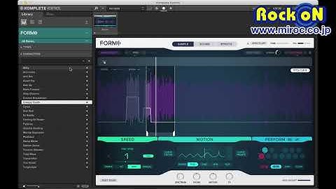 012:FORM ☆Native Instruments KOMPLETE 全音源試聴！