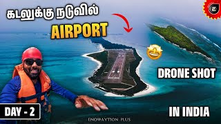 நடு கடல் ல Airport 😍 - Kalpetti Island Tour | Lakshadweep | Drone Shots | EP 2 | Enowaytion Plus