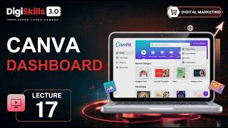 Exploring Canva Options and Menus | Digital Marketing | Lec 17 | DigiSkills 3.0