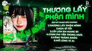 Thương Lấy Phận Mình Remix (Bản Hot TikTok) ♫ Phía Trước Em Vẫn Còn Cả Một Khoảng Trời Tương Lai