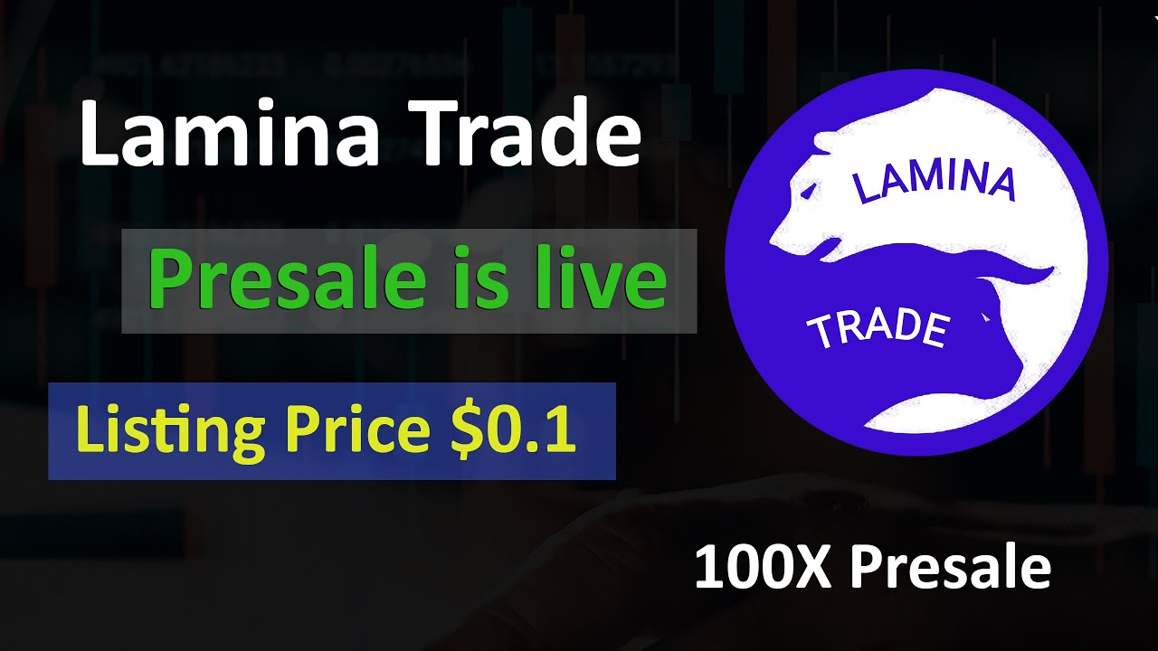 Lamina Trade Presale is Live | $LAMT Listing Price $0.1 | How to Buy Presale Token | 100X Presale