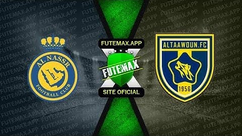 AL NASSR X AL-TAAWOUN AO VIVO COM IMAGENS