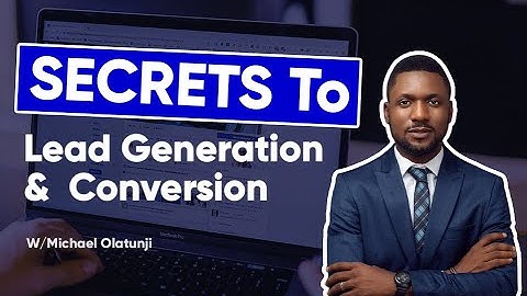 How to Build a Lead Generation and Conversion System