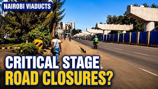 KURA Road Closures Delayed?The Truth About Nairobi's 8-Month Traffic Plan!