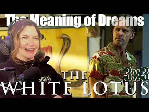 Slithery Sneaky Snakes  | White Lotus Season 3 Ep 3 | The Meaning of Dreams | Reaction & Review