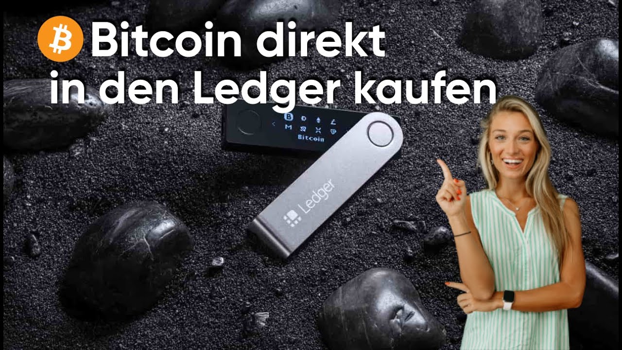 Bitcoin direkt in den Ledger kaufen! Schritt für Schritt Tutorial