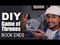 How to make a diy game of thrones book ends