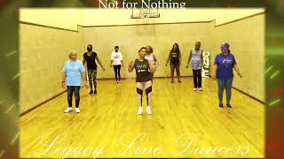 Not For Nothing Line Dance