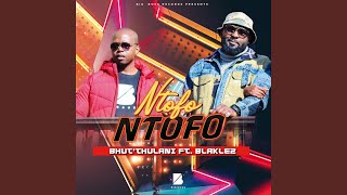 Ntofo Ntofo feat Blaklez