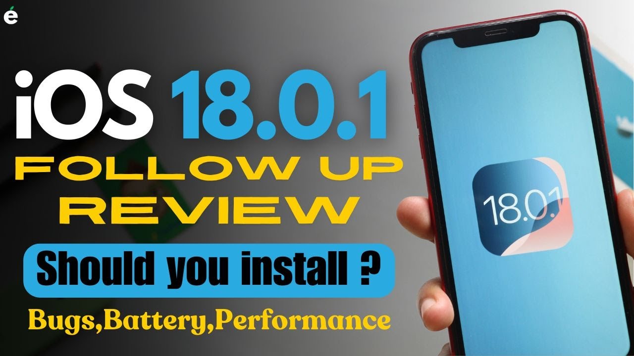 iOS 18.0.1 Follow Up Review | New Bugs, Better Battery, Performance ...