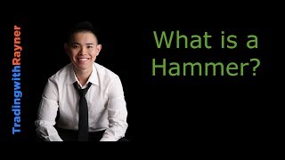 Candlestick Pattern Trading #7: What is a Hammer by Rayner Teo