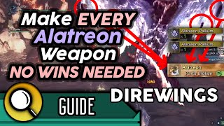 EASIEST Alatreon DIREWING + Plunderblade Farm Armour/Weapons - No Kills Needed, 100+ Drops Per Hour