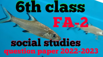 6th class FA-2 social studies question paper 2022-2023