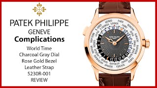 ▶ Patek Philippe Complications World Time Rose Gold Charcoal Gray Dial 5230R-001 - REVIEW