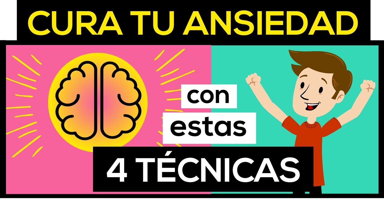💜 Cómo CURAR la ANSIEDAD 4 TÉCNICAS que te ayudarán a SUPERAR la ANSIEDAD YouTube