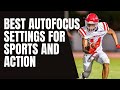 Five essential autofocus settings for shooting sports and action