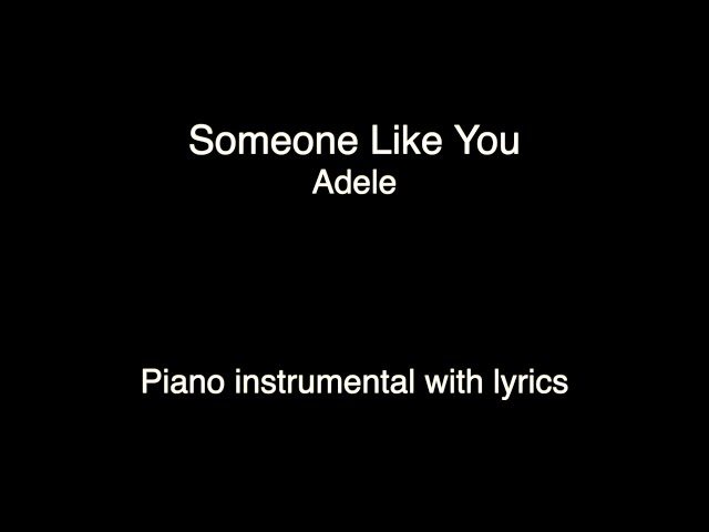Someone Like You - Adele (Piano KARAOKE) class=
