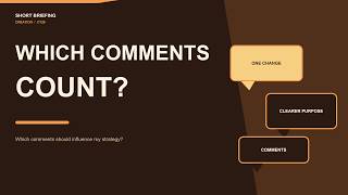 Details Which comments should influence my strategy News