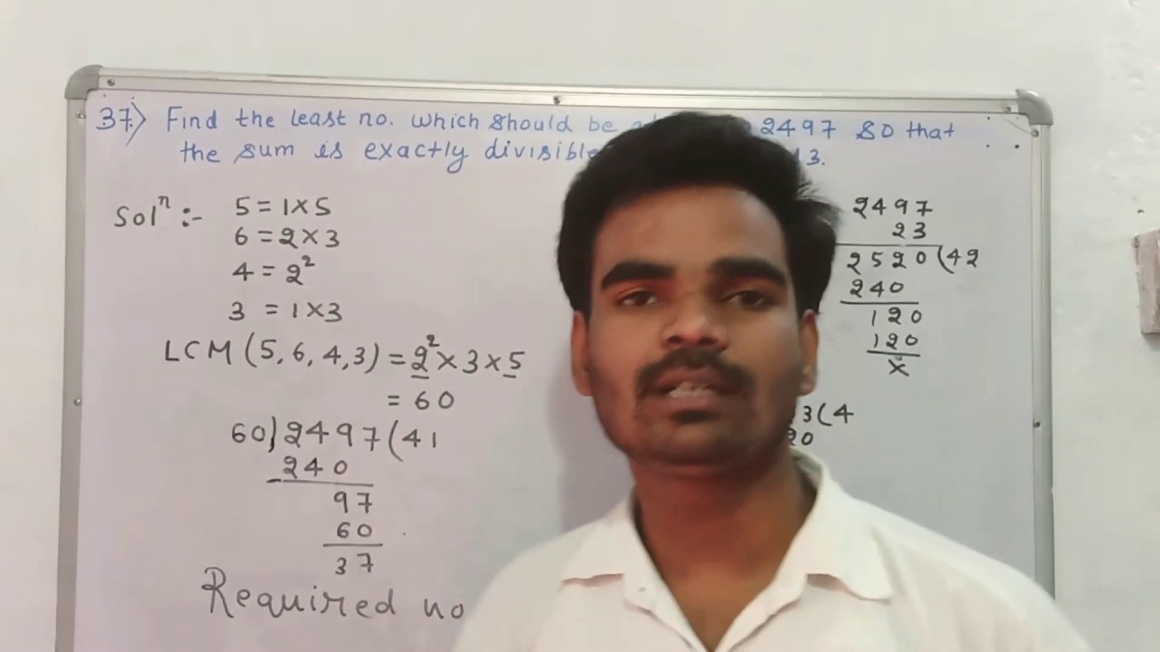 37-find-the-least-number-which-should-be-added-to-2497-so-that-the-sum